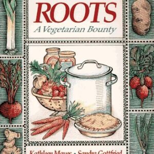 Roots: A Vegetarian Bounty