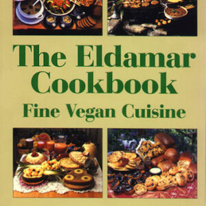 The Eldamar Cookbook: Fine Vegan Cuisine